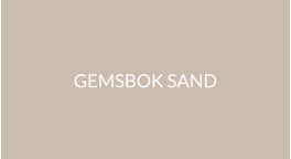 GEMSBOK SAND